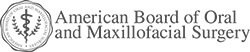 American Board of Oral and Maxillofacial Surgery